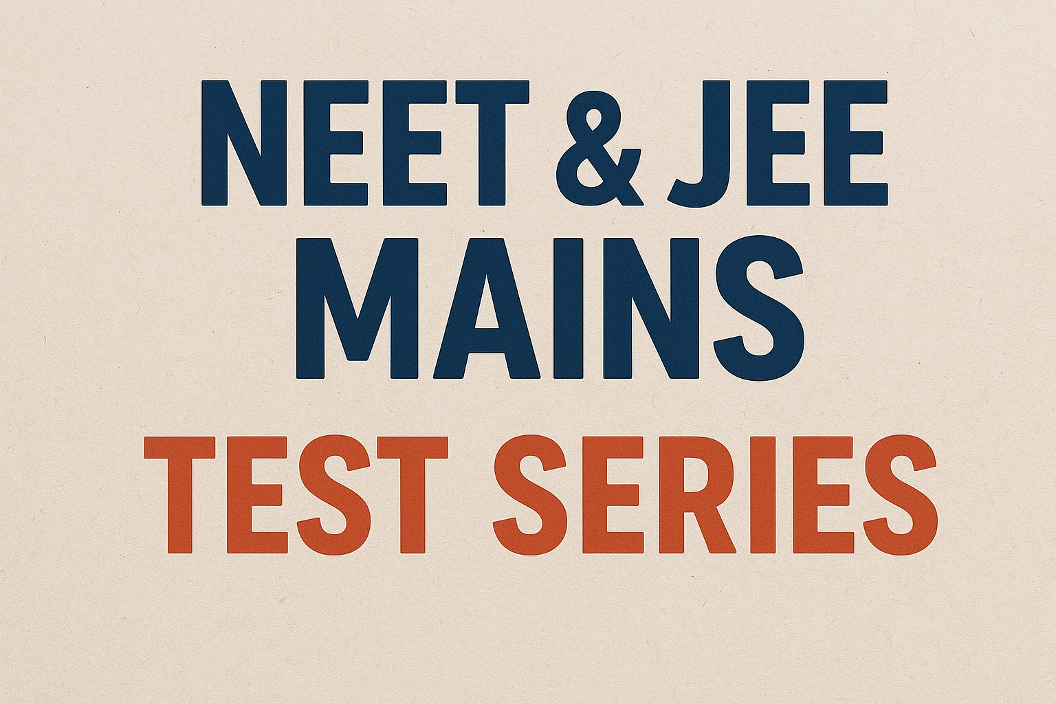 NEET JEE Test Series